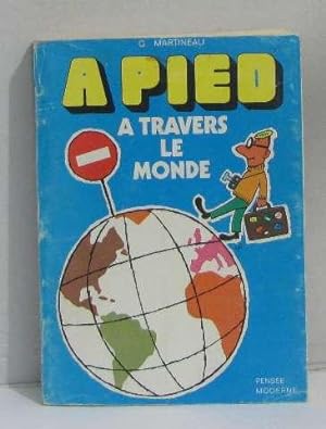 Seller image for  pied  travers le monde for sale by crealivres