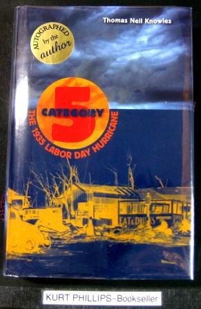Category 5: The 1935 Labor Day Hurricane (Signed Copy)