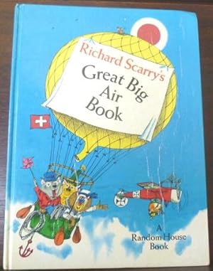 Imagen del vendedor de RICHARD SCARRY'S GREAT BIG AIR BOOK a la venta por Glenn Books, ABAA, ILAB