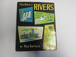 Seller image for The story of rivers for sale by Goldstone Rare Books