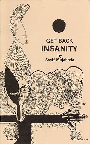 Imagen del vendedor de Get Back Insanity a la venta por Lorne Bair Rare Books, ABAA