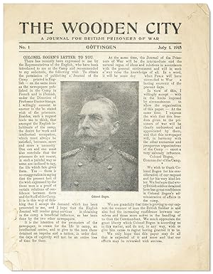 The Wooden City: A Journal for British Prisoners of War. No. 1, July 1, 1915