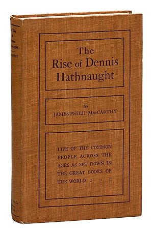 Immagine del venditore per The Rise of Dennis Hathnaught: Life of the Common People Across the Ages as Set Down in the Great Books of the World venduto da Lorne Bair Rare Books, ABAA