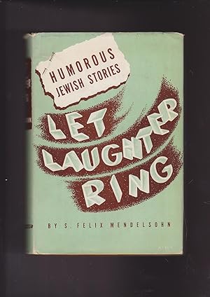 Seller image for Let Laughter Ring, humorous Jewish stories for sale by Meir Turner