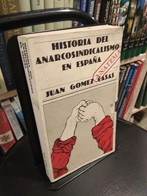 Seller image for Historia del anarcosindicalismo en Espaa for sale by Libros Antuano