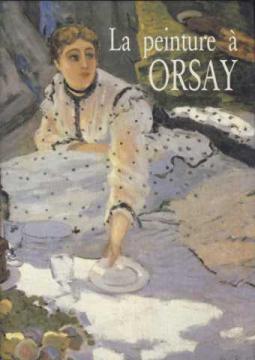 Image du vendeur pour La peinture au muse d'Orsay mis en vente par librairie philippe arnaiz