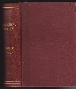 Botanical Review: Interpreting Botanical Progress - Volume XI, 1945