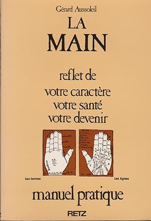 La Main: Manuel Pratique