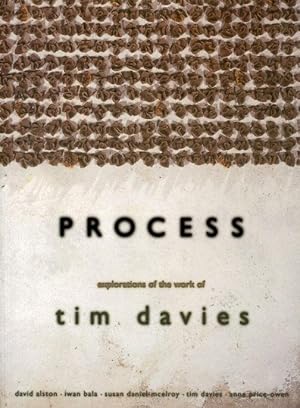 Process: Explorations of the Work of Tim Davies