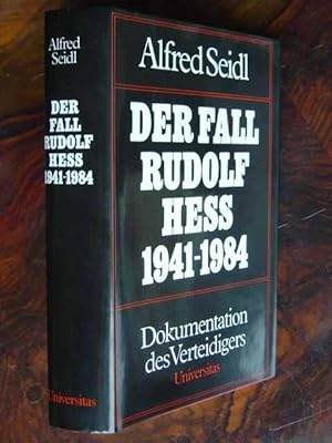 Bild des Verkufers fr Der Fall Rudolf Hess 1941 - 1984. Dokumentation des Verteidigers. zum Verkauf von Antiquariat Tarter, Einzelunternehmen,