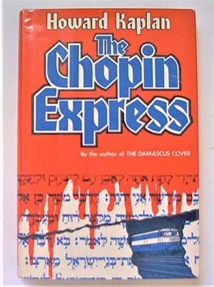The Chopin Express (Signed by Author)