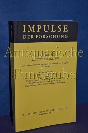 Bild des Verkufers fr Amerikanische Gettoliteratur : zur Literatur ethn., marginaler u. unterdrckter Gruppen in Amerika. hrsg. von Berndt Ostendorf. Unter Mitarb. von Wolfgang Binder . zum Verkauf von Antiquarische Fundgrube e.U.