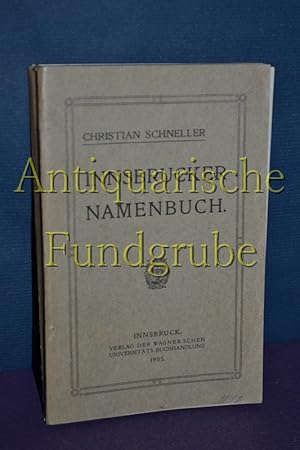Bild des Verkufers fr Innsbrucker Namenbuch. zum Verkauf von Antiquarische Fundgrube e.U.
