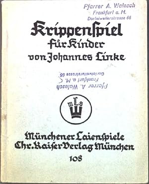 Seller image for Krippenspiel fr Kinder; Mnchener Laienspiele, Heft 108; for sale by books4less (Versandantiquariat Petra Gros GmbH & Co. KG)