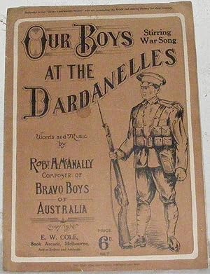 Seller image for Our Boys at the Dardanelles. Stirring War Song for sale by Dial-A-Book