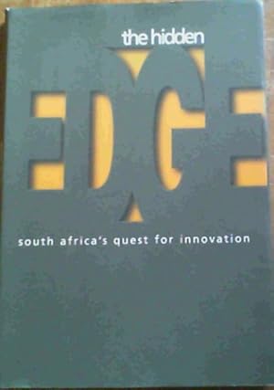 Seller image for The Hidden Edge: South Africa's Quest for Innovation for sale by Chapter 1