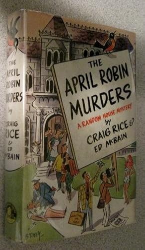 The April Robin Murders