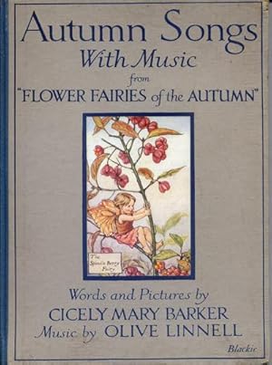 Bild des Verkufers fr Autumn Songs with Music from "Flower Fairies of the Autumn" zum Verkauf von Bay Books