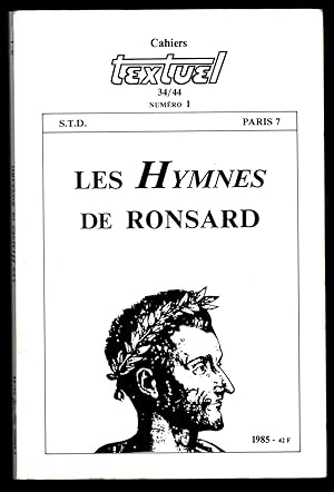 Image du vendeur pour Les Hymnes de Ronsard. Actes de la journe d'tude "Ronsard IVe centenaire". (revue Textuel 34/44, 1) mis en vente par ArturusRex