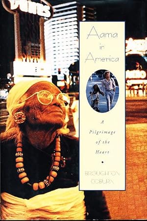 Bild des Verkufers fr AAMA IN AMERICA: A Pilgrimage of the Heart. zum Verkauf von Bookfever, IOBA  (Volk & Iiams)