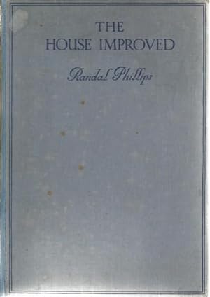 Imagen del vendedor de The House Improved. a la venta por Saintfield Antiques & Fine Books