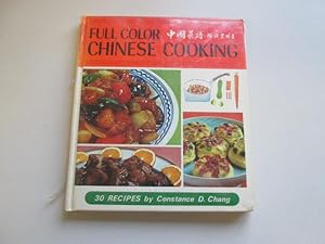 Seller image for Full Color Chinese Cooking, 30 Recipes for sale by Goldstone Rare Books