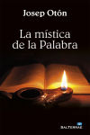 Imagen del vendedor de La mstica de la Palabra a la venta por AG Library