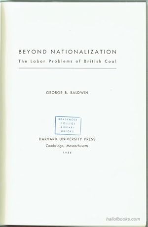 Beyond Nationalization: The Labour Problems of British Coal