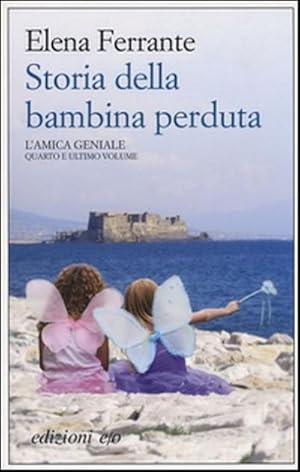 Seller image for Storia della bambina perduta. L'amica geniale for sale by BuchWeltWeit Ludwig Meier e.K.