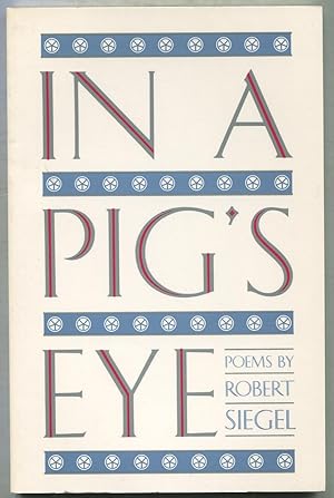 Imagen del vendedor de In A Pig's Eye a la venta por Between the Covers-Rare Books, Inc. ABAA