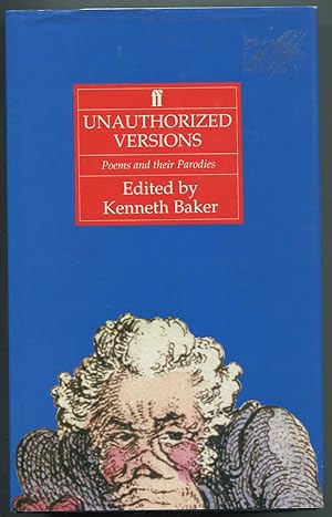 Immagine del venditore per Unauthorized Versions: Poems and Their Parodies venduto da Between the Covers-Rare Books, Inc. ABAA
