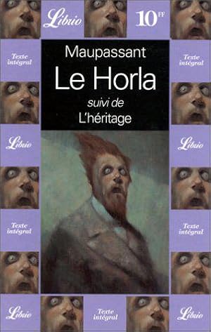 Image du vendeur pour Le Horla, suivi de "L'Hritage" mis en vente par JLG_livres anciens et modernes