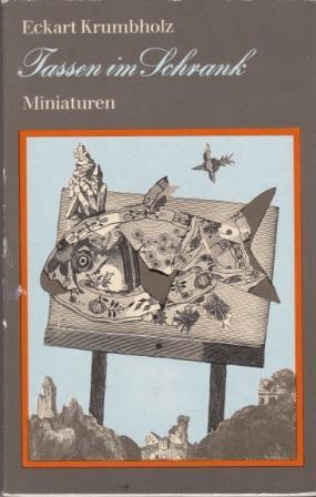 Imagen del vendedor de Tassen im Schrank. Miniaturen. a la venta por Versandantiquariat Dr. Uwe Hanisch