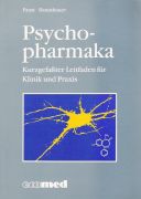 Seller image for Psychopharmaka. Kurzgefater Leitfaden fr Klinik und Praxis for sale by Leserstrahl  (Preise inkl. MwSt.)