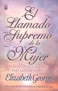 El Llamado Supremo de la Mujer / A Woman's High Calling