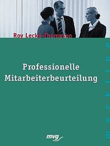 Imagen del vendedor de Professionelle Mitarbeiterbeurteilung a la venta por Leserstrahl  (Preise inkl. MwSt.)