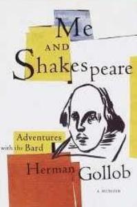 Seller image for Me and Shakespeare: Life-Changing Adventures with the Bard for sale by Leserstrahl  (Preise inkl. MwSt.)