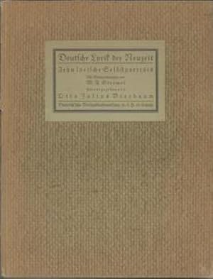 Immagine del venditore per Deutsche Lyrik der Neuzeit. Einleitung von E. von Sallwrk. Zweite um eine Einleitung vermehrte Auflage der "Zehn lyrischen Selbstportrts". venduto da Leserstrahl  (Preise inkl. MwSt.)