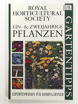 Imagen del vendedor de DK Gartentipps : Ein- & zweijhrige Pflanzen a la venta por Leserstrahl  (Preise inkl. MwSt.)