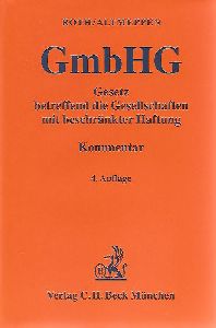 Gesetz betreffend die Gesellschaften mit beschränkter Haftung (GmbHG).