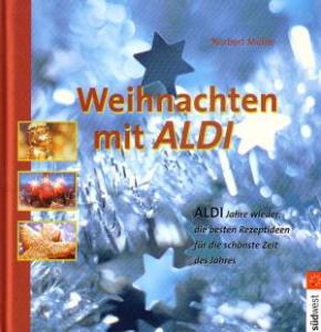 Immagine del venditore per Weihnachten mit ALDI venduto da Leserstrahl  (Preise inkl. MwSt.)