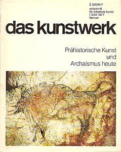 Imagen del vendedor de Das Kunstwerk - Prhistorische Kunst und Archismus heute a la venta por Leserstrahl  (Preise inkl. MwSt.)