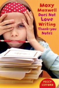 Imagen del vendedor de Moxy Maxwell Does Not Love Writing Thank-you Notes a la venta por Leserstrahl  (Preise inkl. MwSt.)