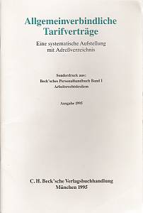 Seller image for Allgemeinverbindliche Tarifvertrge. Eine systematische Aufstellung mit Adreverzeichnis for sale by Leserstrahl  (Preise inkl. MwSt.)