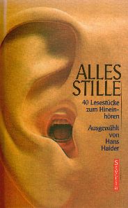 Seller image for Alles Stille. 40 Lesestcke zum Hineinhren for sale by Leserstrahl  (Preise inkl. MwSt.)
