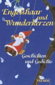 Seller image for Engelshaar und Wunderkerzen, 1 Cassette for sale by Leserstrahl  (Preise inkl. MwSt.)
