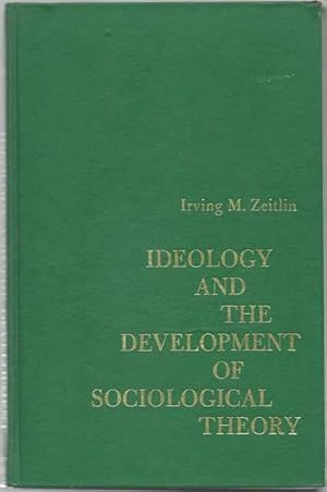 Seller image for Ideology and the Development of Sociological Theory for sale by Lincbook