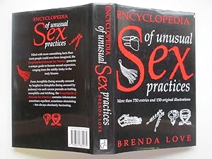 Imagen del vendedor de The encyclopedia of unusual sex practices a la venta por Aucott & Thomas