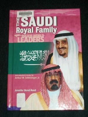 Seller image for Saudi Royal Family, The (Major World Leaders) for sale by Lotzabooks