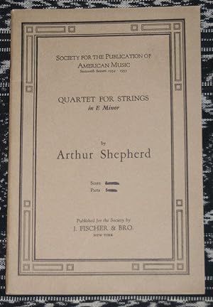 Quartet for Strings in E Minor.
